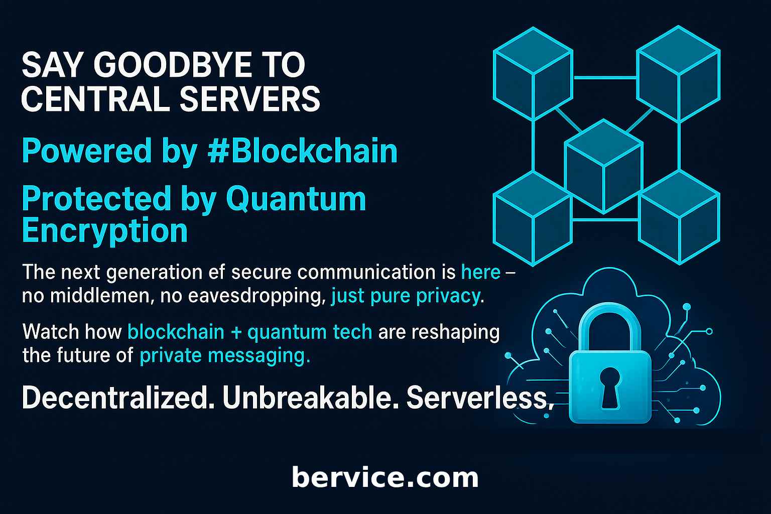 The Next Generation of Secure Communication Without Intermediaries: Blockchain and Quantum Computing at the Core