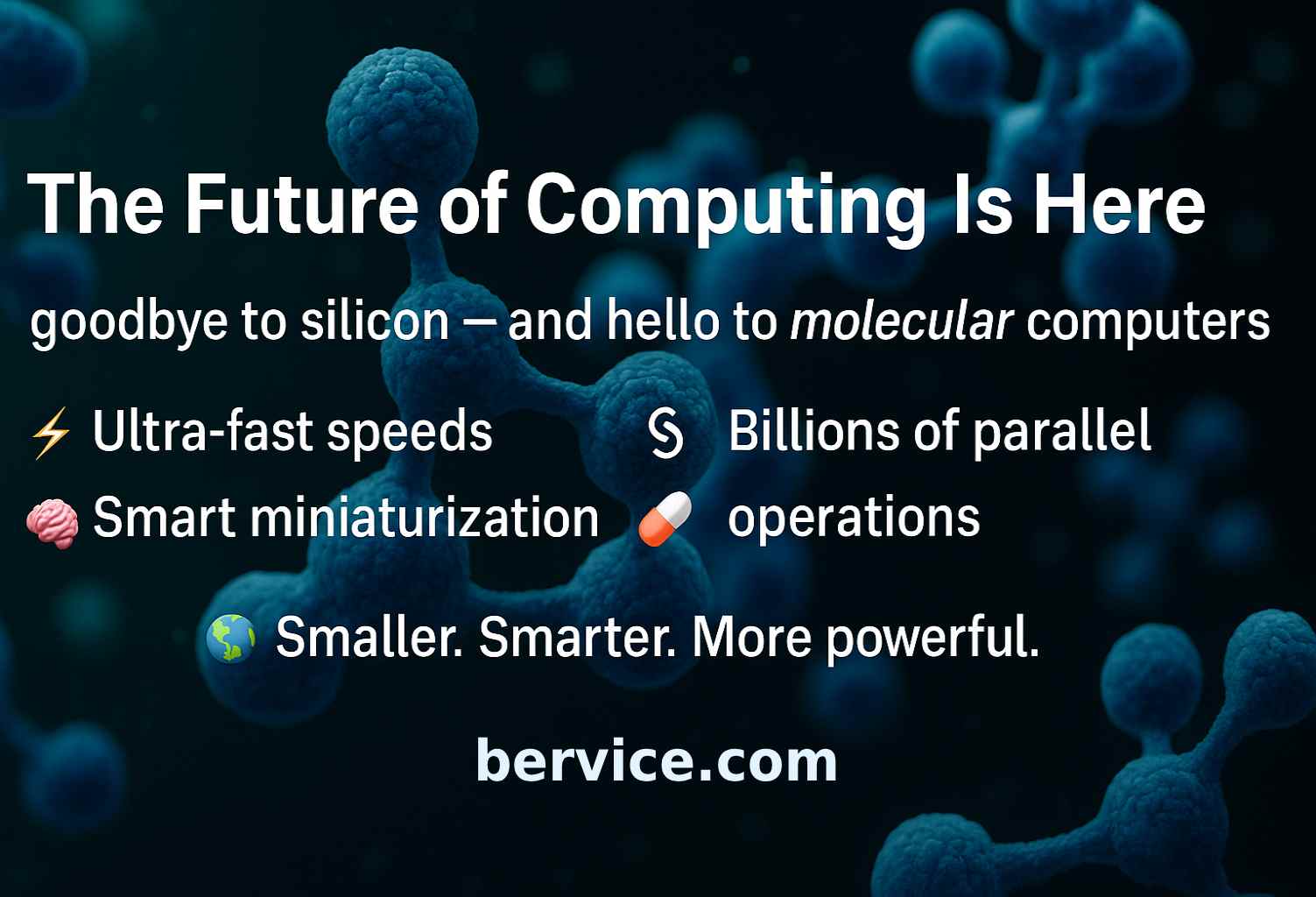 The Next Generation of Computing: Molecular Computers